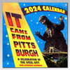 It Came From Pittsburgh 2024 Calendar