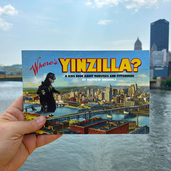 Where's Yinzilla? A Kids Book about Monsters and Pittsburgh