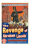 The Revenge of Abraham Lincoln