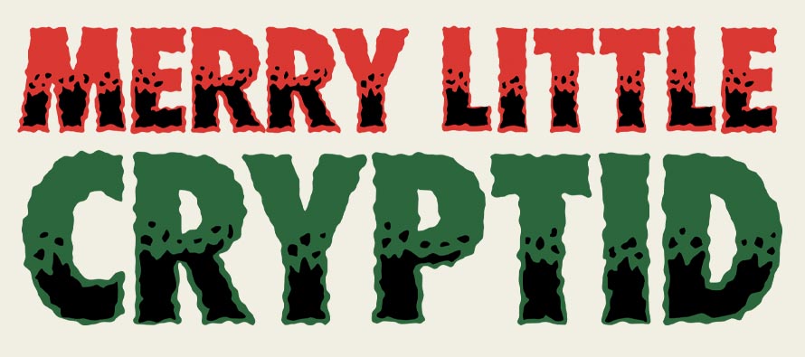 Merry Little Crypid