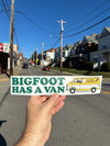 Bigfoot Has a Van Bumper Sticker