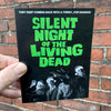 Silent Night of the Living Dead Holiday Card